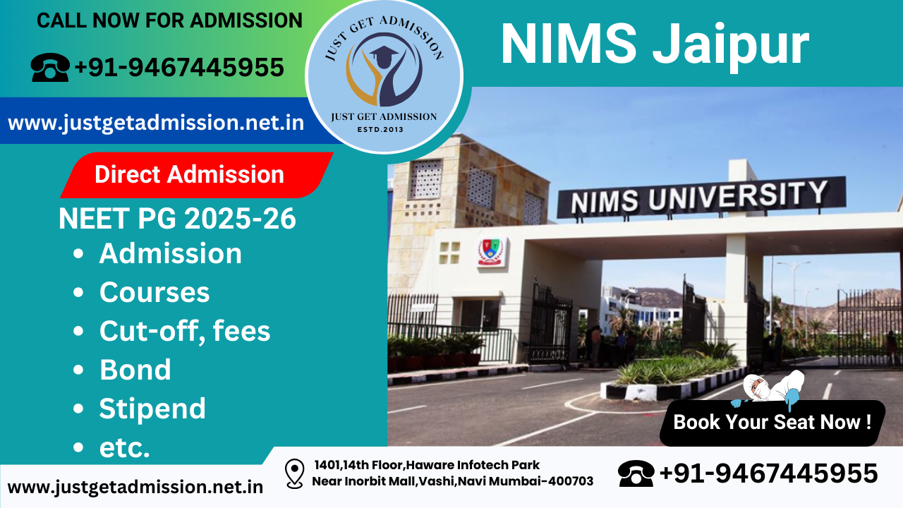 NIMS Jaipur NEET PG 2025-26 : Admission, Courses, Cut-off, fees, Bond, Stipend etc.